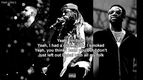 both lyrics gucci mane drake lil wayne